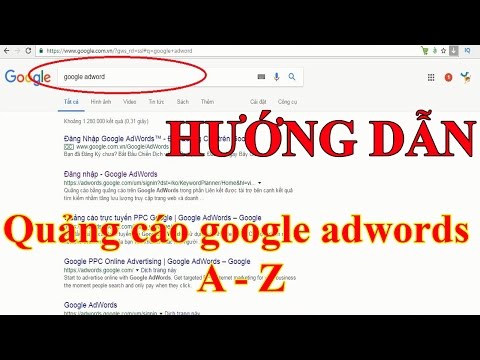Hướng dẫn chạy quảng cáo google adword từ A-Z cho người mới