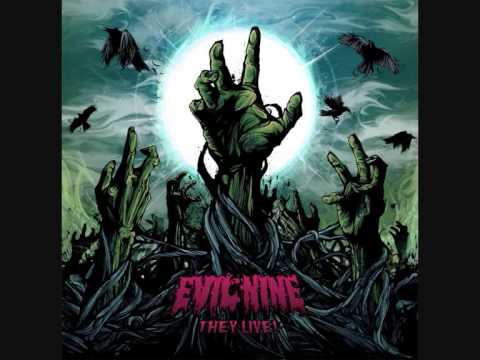 Evil Nine - They Live! (Rogerseventytwo Remix)