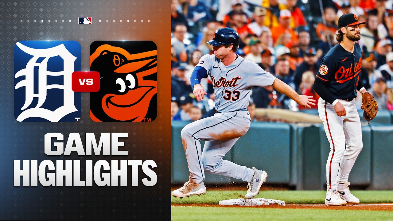 Tigers vs. Orioles Game 2 Highlights (5/24/26) | MLB Highlights