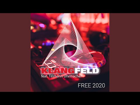 Free 2020 (feat. Tillmann Uhrmacher)