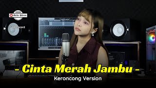 Download lagu CINTA MERAH JAMBU - KERONCONG VERSION || COVER RISA MILLEN mp3