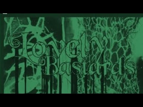 LOVELY BASTARDS MAKE MY DAY COVER (credits in description)