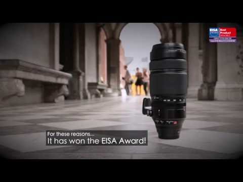 EISA AWARDS. BEST COMPACT SYSTEM ZOOM LENS 2016-2017 - Fujinon XF100-400mm F4.5-5.6 R LM OIS WR