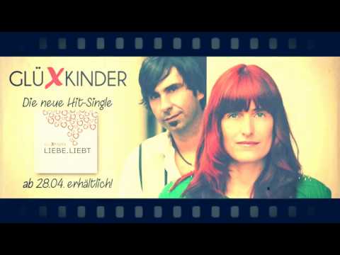 GLÜXKINDER - Liebe Liebt (Trailer 1)