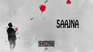 Saajna | Ezu | Full Audio | Heartbreaks & Celebrations | Latest Punjabi Songs