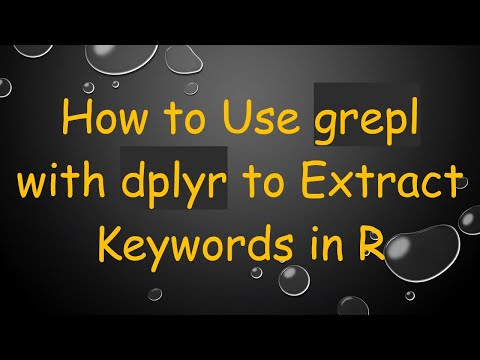 How to Use grepl with dplyr to Extract Keywords in R