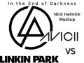 Linkin Park vs. Avicii - In the End of Darkness (Nick ...