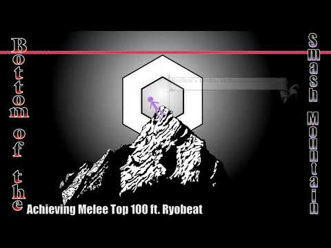 Achieving Melee Top 100 ft. Ryobeat