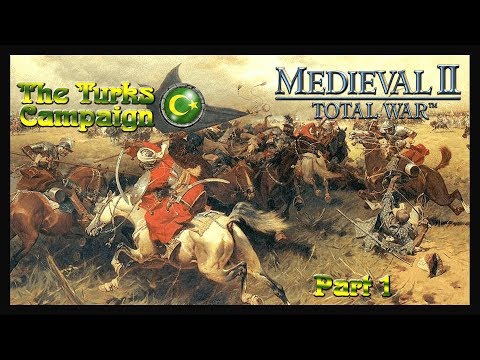 Playing M2TW - The Turks Campaign part 1 - "The First of Everything"