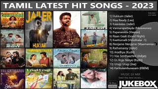 Tamil Latest Hit Songs 2023  Latest Tamil Songs  N