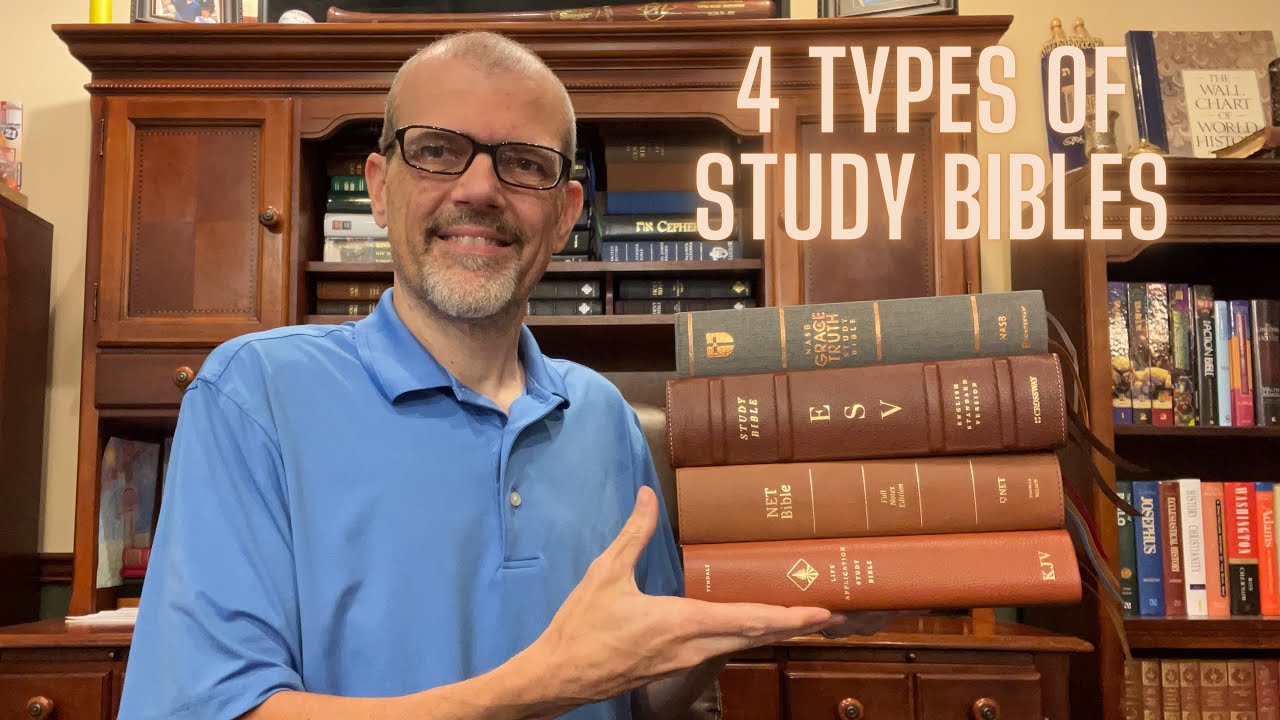 Which Study Bible Type Do You Need