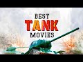 10 Best Tank Battle Movies Film List Sobakpakhi
