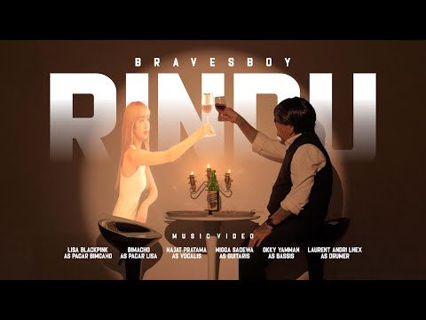 BRAVESBOY - RINDU (OFFICIAL MUSIC VIDEO)
