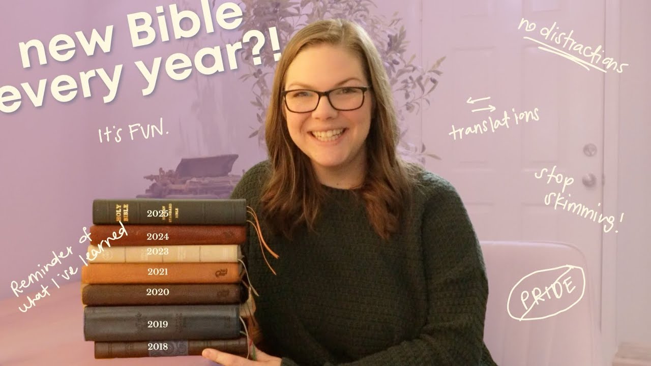 Why I Get A New Bible Each Year + 6 reasons to start fresh in 2025