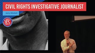 Civil Rights Investigative Journalist Jerry Mitchell video