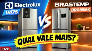 ELECTROLUX IM7S vs BRASTEMP BRO85MK: Qual GELADEIRA DE 3 Portas É MELHOR COMPRAR em 2026?
