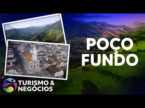 POÇO FUNDO - PROGRAMA 232 - TURISMO E NEGÓCIOS