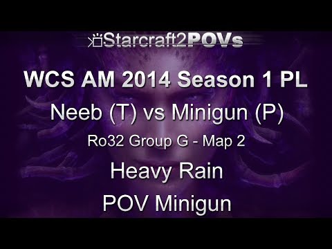 SC2 HotS - WCS AM 2014 S1 PL - Neeb vs Minigun - Ro32 Group G - Map 2 - Heavy Rain - Minigun