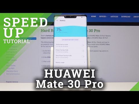 How to Speed Up HUAWEI Mate 30 Pro - Optimization Process