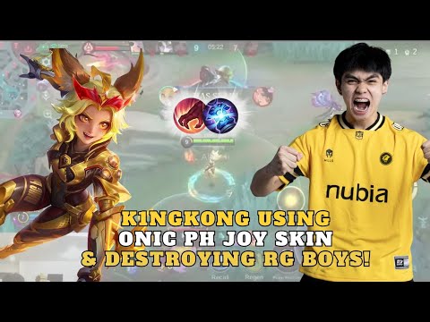 K1NGKONG GAMEPLAY | K1NGKONG USING ONIC PH JOY SKIN & DESTROYING RG BOYS