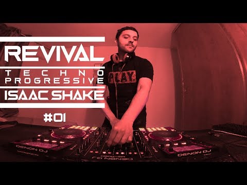 REVIVAL TECHNO by Isaac Shake I DJ Mix in live (TECHNO PROGRESSIVE) vol.1