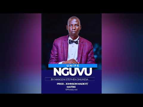 Unipe nguvu by Mangeni Stephen ohuhesa 