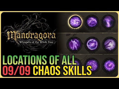 All Chaos Skill Locations – Mandragora: Whispers of the Witch Tree