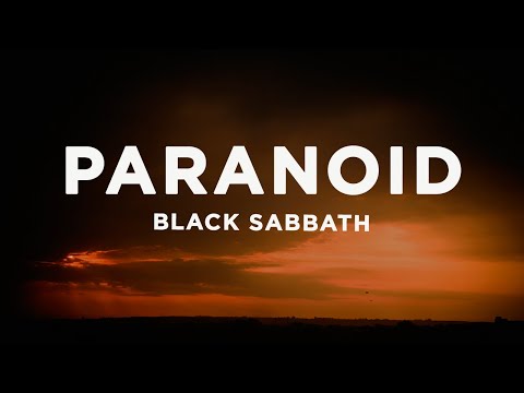 BLACK SABBATH - Paranoid (Lyrics)
