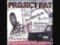 Project Pat - Bitch Smackin Killa