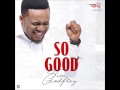 Tim Godfrey - So Good