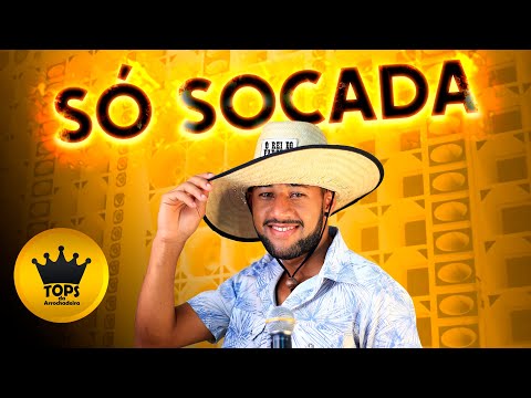 Só Socada - O Rei do Faroeste - Música Nova (Tops da Arrochadeira)