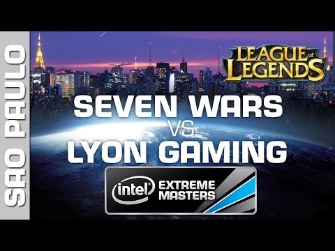 Lyon Gaming vs. Seven Wars - Game 3 - Quarterfinal - IEM Sao Paulo - League of Legends
