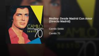 Camilo Sesto - Medley Madrid Pt. 1
