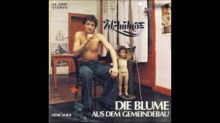 Wolfgang Ambros ,,Die Blume aus dem Gemeindebau 1979