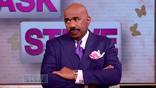 Ask Steve: Keep your damn clothes on! || STEVE HARVEY