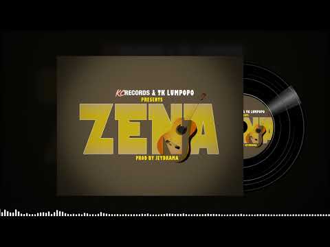 TK  Lumpopo - ZENA (Official audio) in honor of JUMA KILAZA