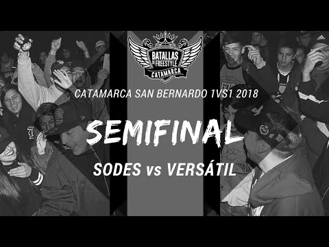 SODES vs VERSÁTIL - Semi - Catamarca San Bernardo 1vs1 2018