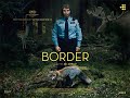 Border (Gräns) Trailer English subtitles.