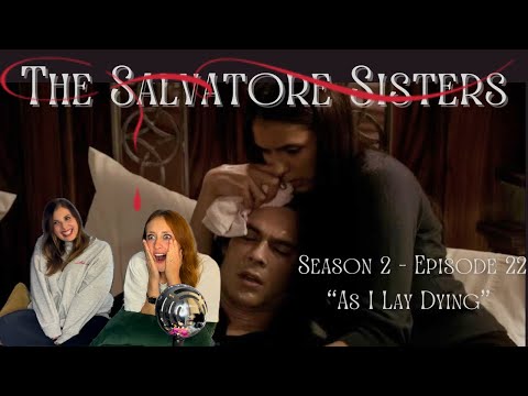 The Vampire Diaries | 2x22 | "As I Lay Dying" REACTION AND REVIEW
