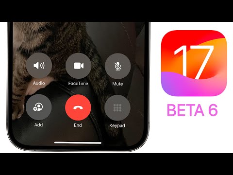 iOS 17 Beta 6 Released - What's New?