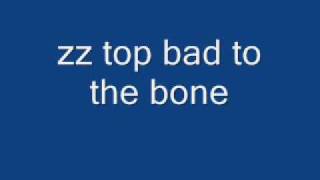 zz top bad to the bone