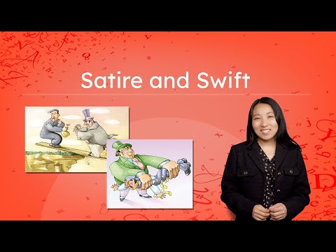 Satire and Swift - Analyzing Satire and Argument in "A Modest Proposal"