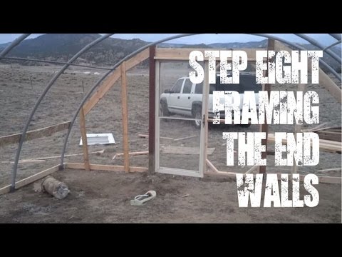 Greenhouse #8 - Framing out the end walls of the Greenhouse - hoop house - DIY build