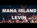 Mana Island - Levin (Live) 