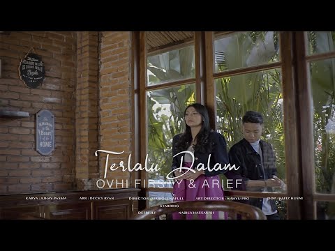 Terlalu Dalam - Ovhi Firsty
