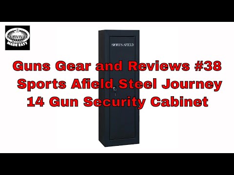 Guns Gear and Reviews #38 Sports Afield Steel Journey 14 Gun Security Cabinet