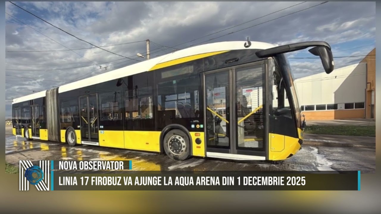 Linia 17 firobuz va ajunge la Aqua Arena din 1 decembrie 2025