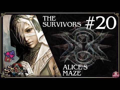 #20 Soul Sacrifice Delta - The Survivors & Alice