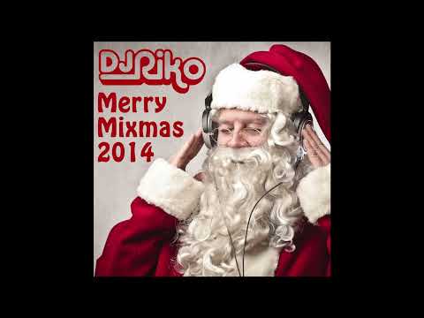 DJ Riko - Merry Mixmas 2014