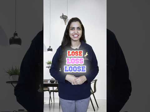 How to use ‘Lose’, ‘Loss’ and ‘Loose’ | Vocabulary #shorts